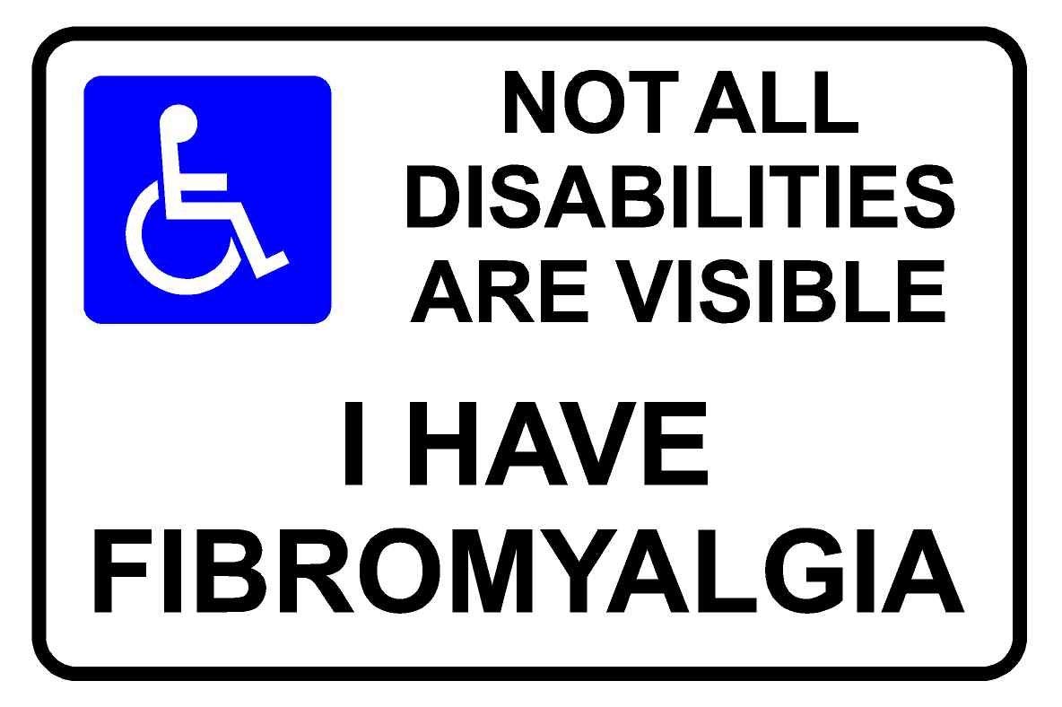 Not all disabilities are visible - I have fibromyalgia safety sticker - Face adhesive reverse window sticker 150mm x 100mm