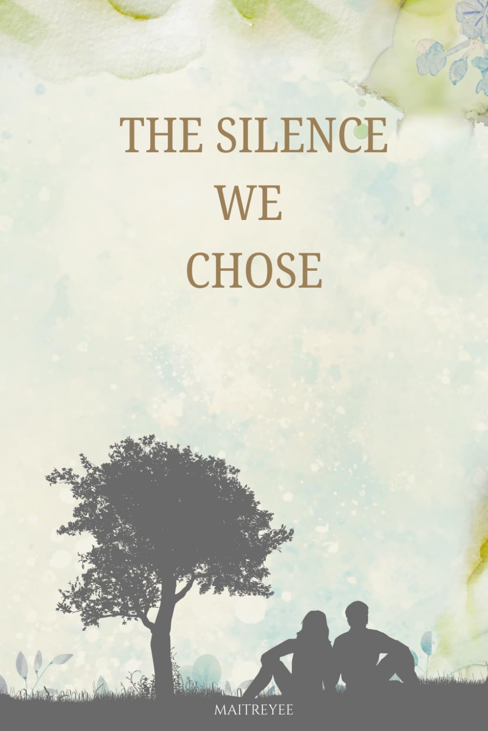 THE SILENCE WE CHOSE