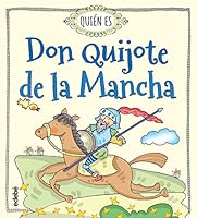 Quien Es Don Quijote de La Mancha 8468315478 Book Cover