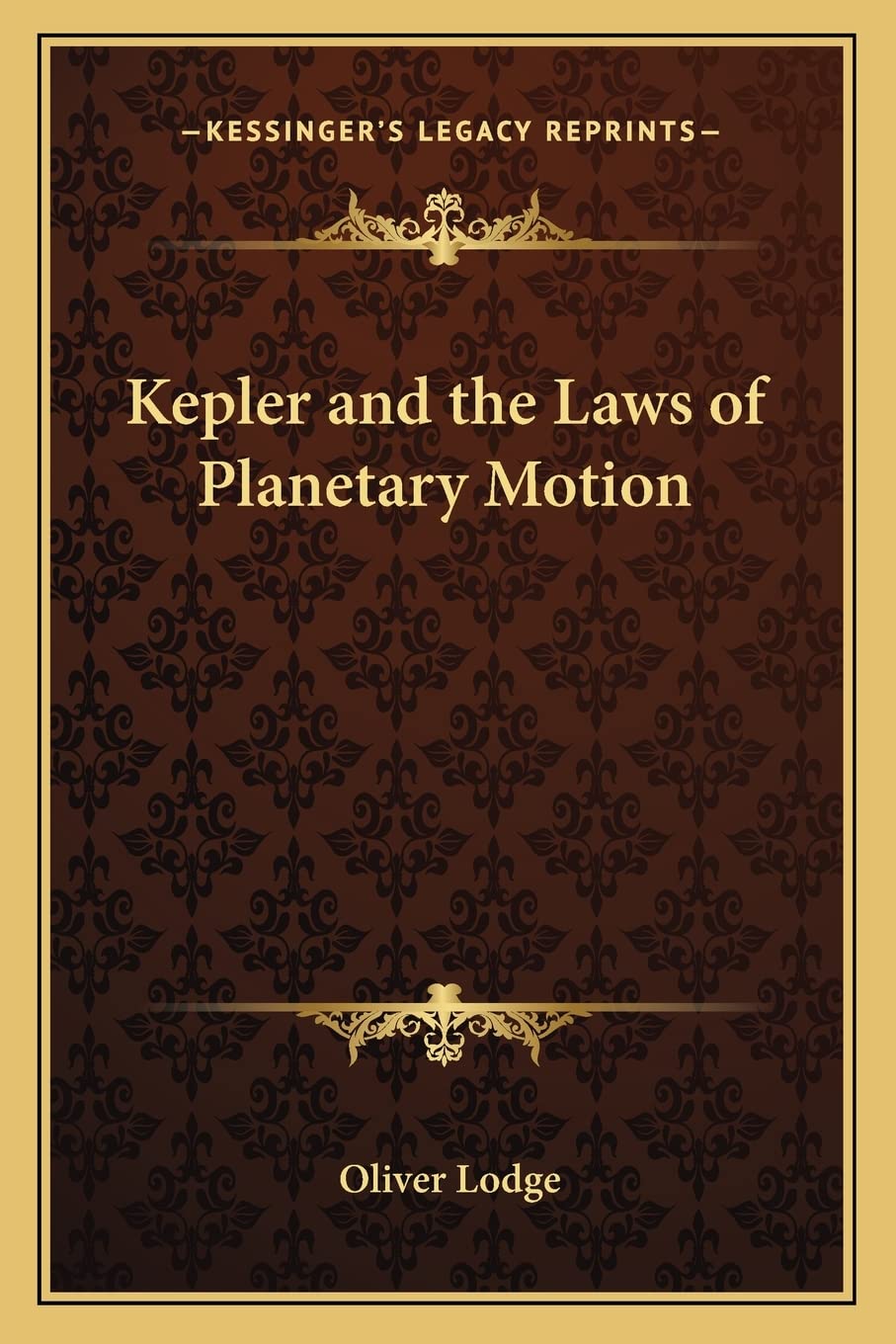Kepler and the Laws of Planetary Motion