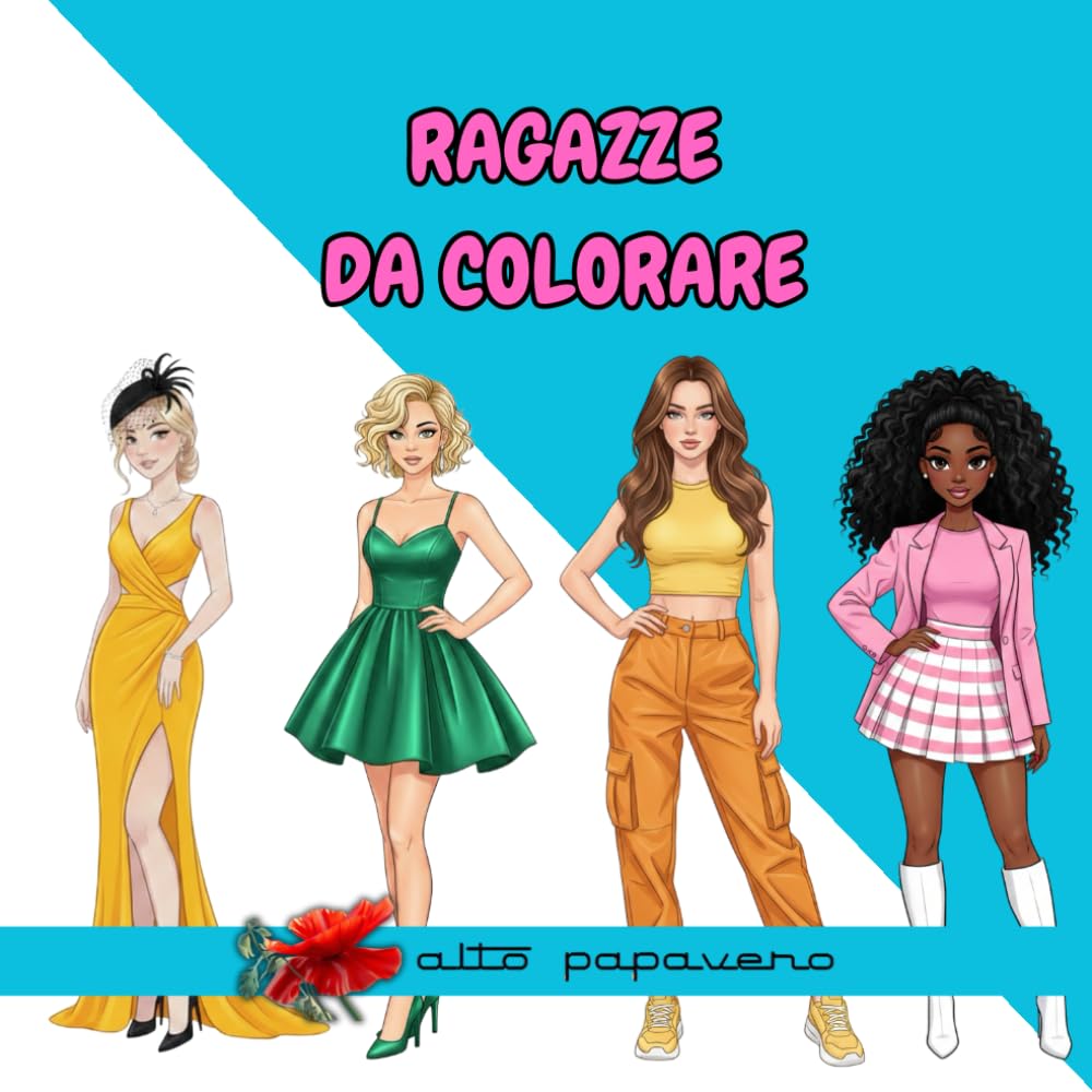 Ragazze da colorare: Disegni semplici e divertenti per piccole mani creative (Libri da colorare per bambini)