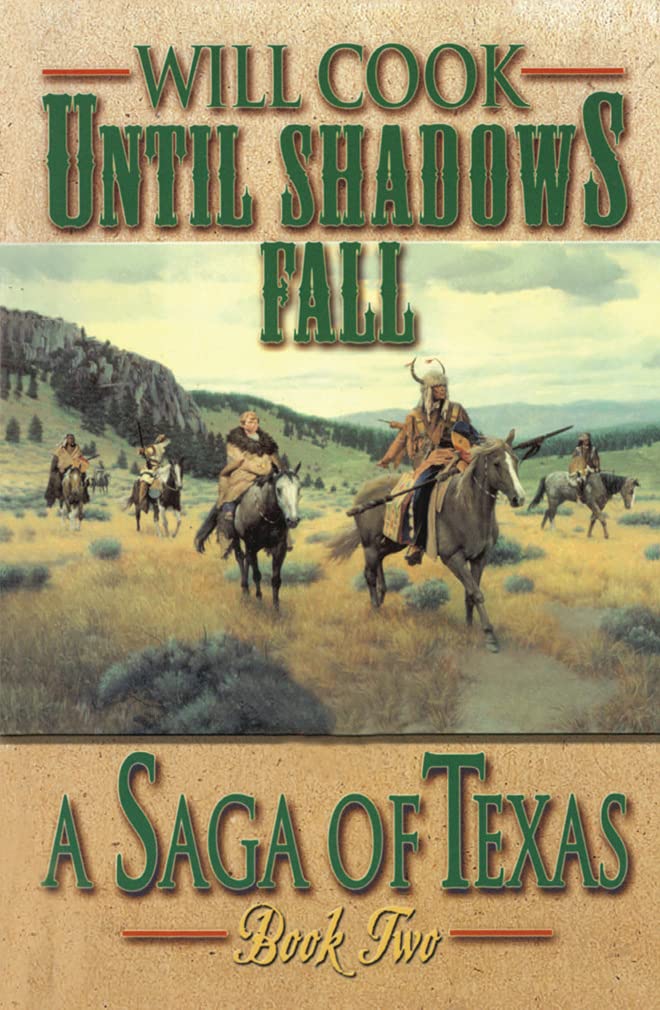 Buy Until Shadows Fall: 2 (Saga of Texas) — BookShops.in