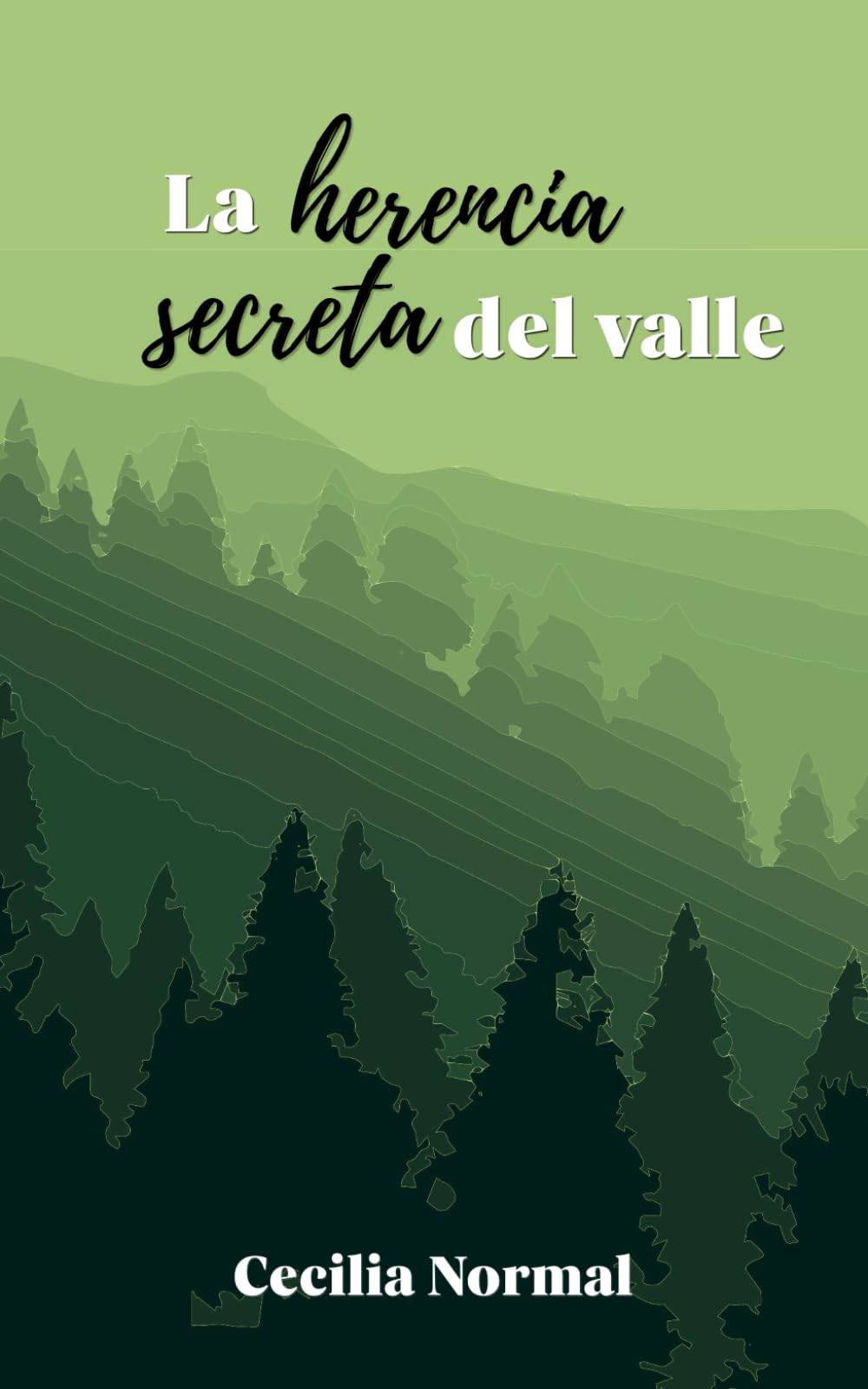 La herencia secreta del valle