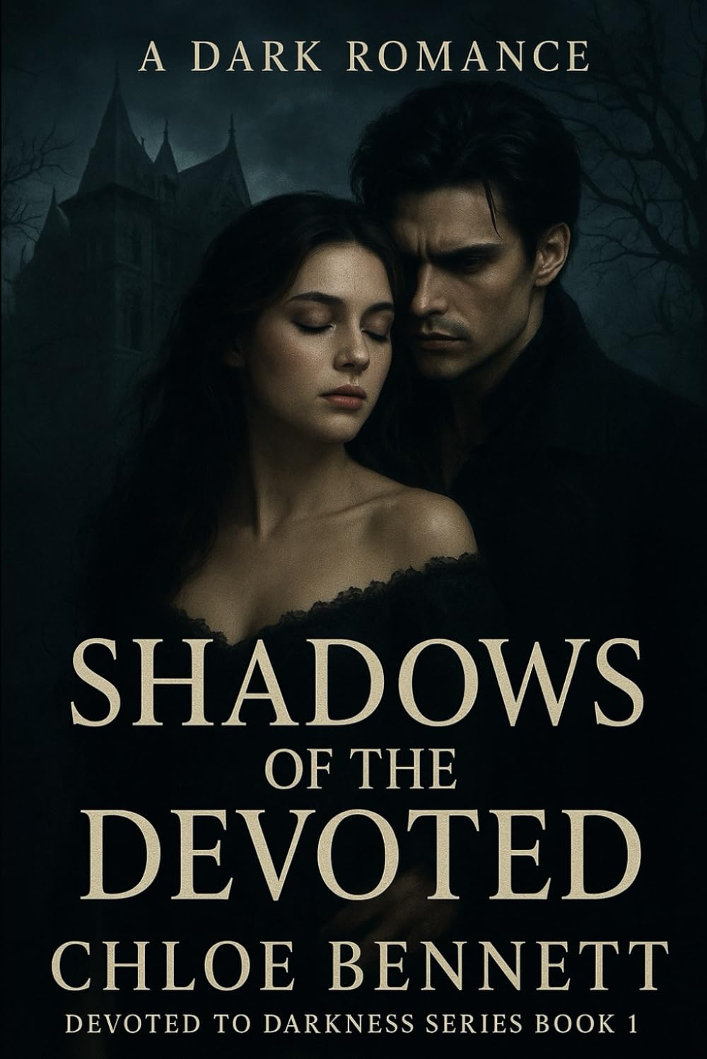 Shadows of the Devoted (Devoted to Darkness)
