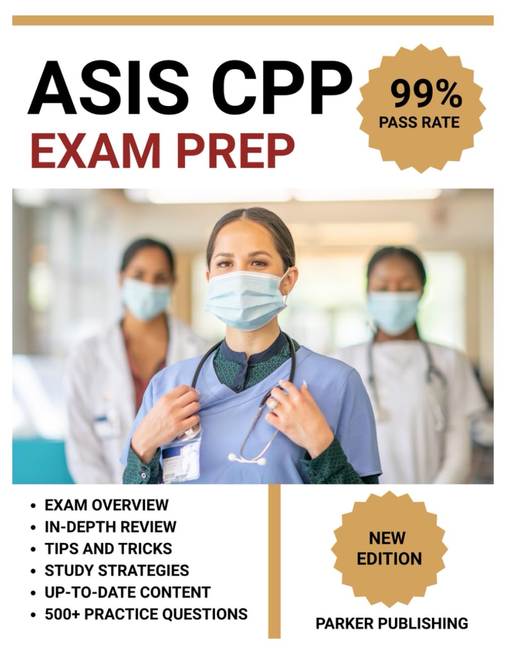 ASIS Certified Protection Professional Exam Prep 2025: CPP Test Prep with 5 Practice Exams, Study Guide, and Answer Explanations