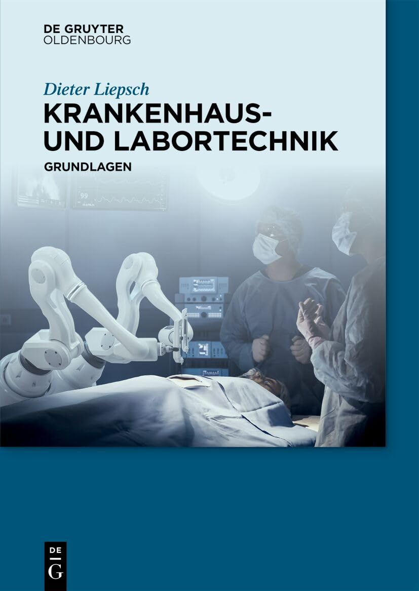 Krankenhaus- und Labortechnik: Grundlagen