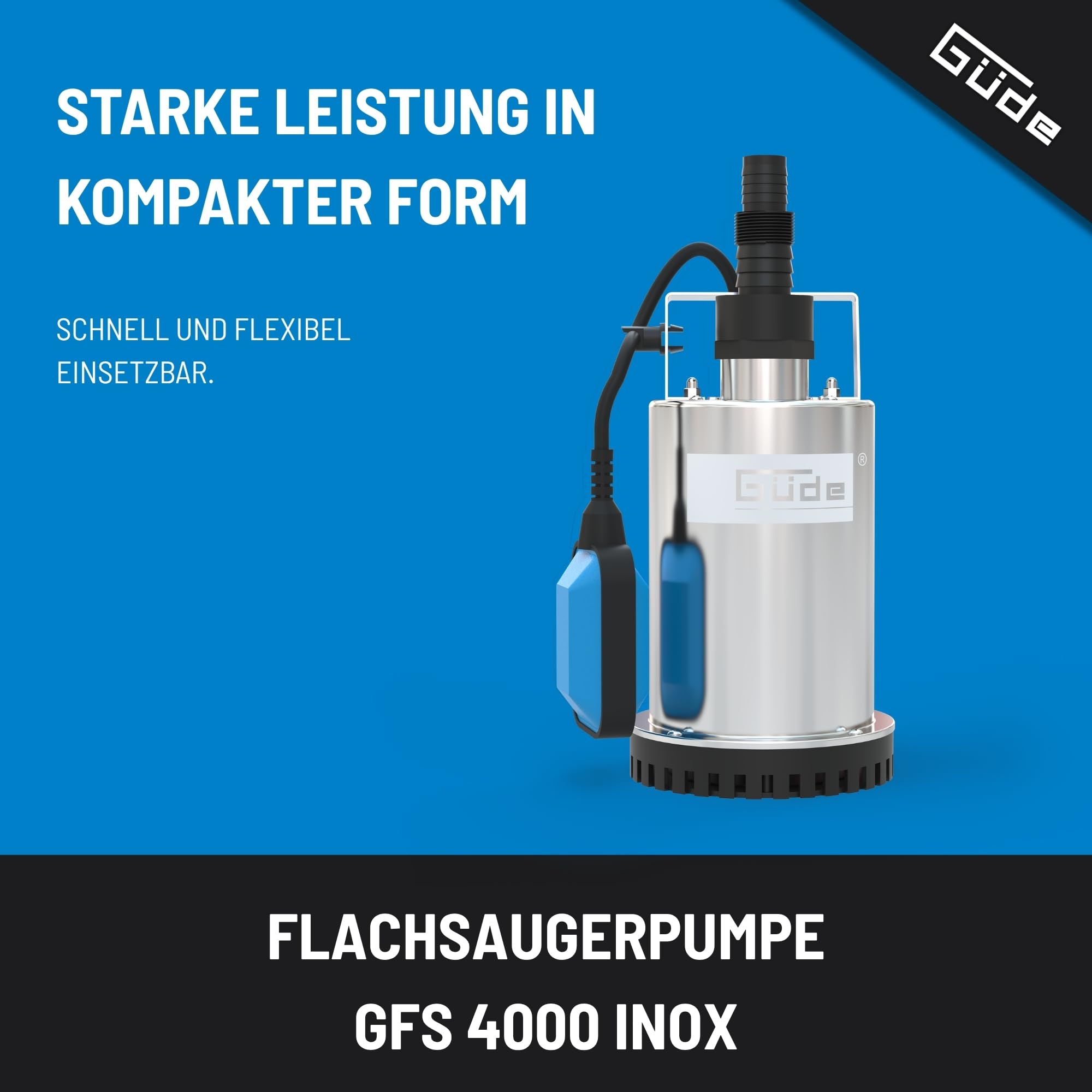 Güde Flachsaugerpumpe GFS 4000 INOX (400 W, 9000 l/h Fördervol., 6,5 m max. Förderh., 5 m max. Eintauchtiefe, 15 mm max. Absaugung, Noryl-Laufrad, Edelstahlpumpengehäuse, Thermoschutz, 10 m Netzkabel)