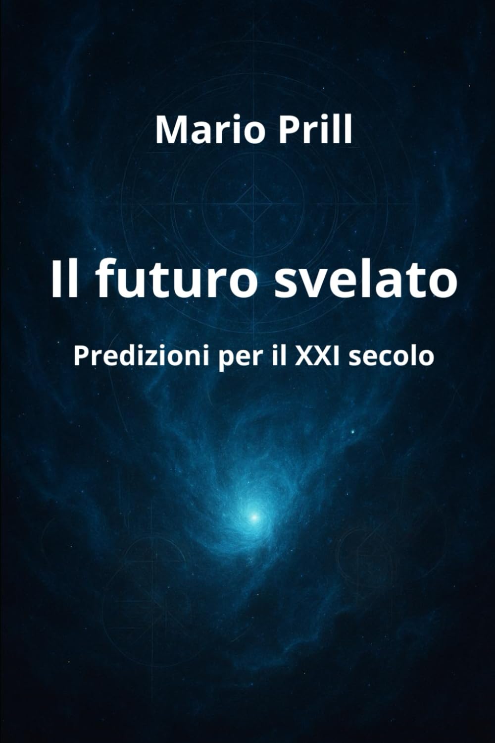 Il futuro svelato: Predizioni per il XXI secolo