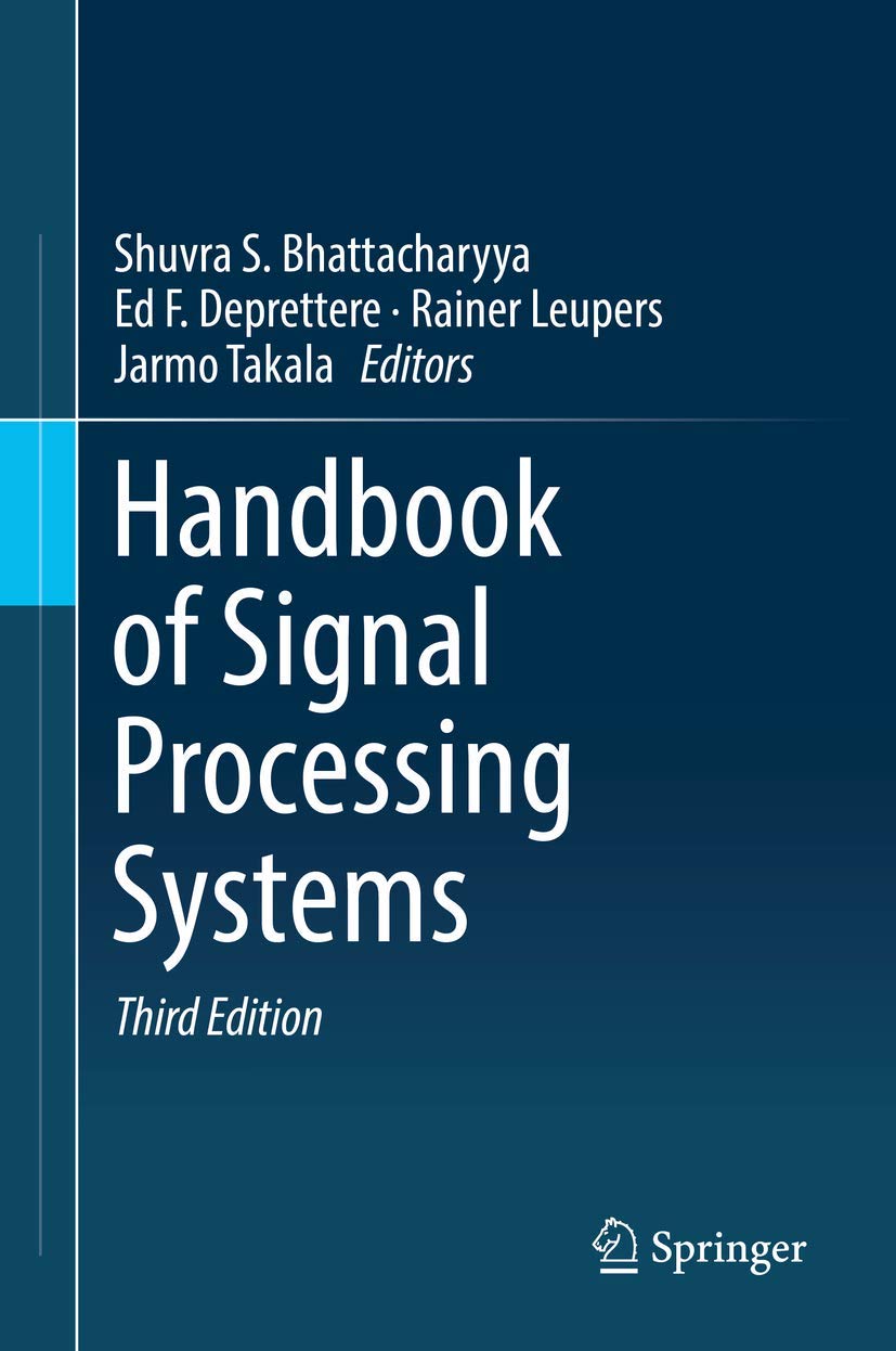 Handbook of Signal Processing Systems Bhattacharyya, Shuvra S