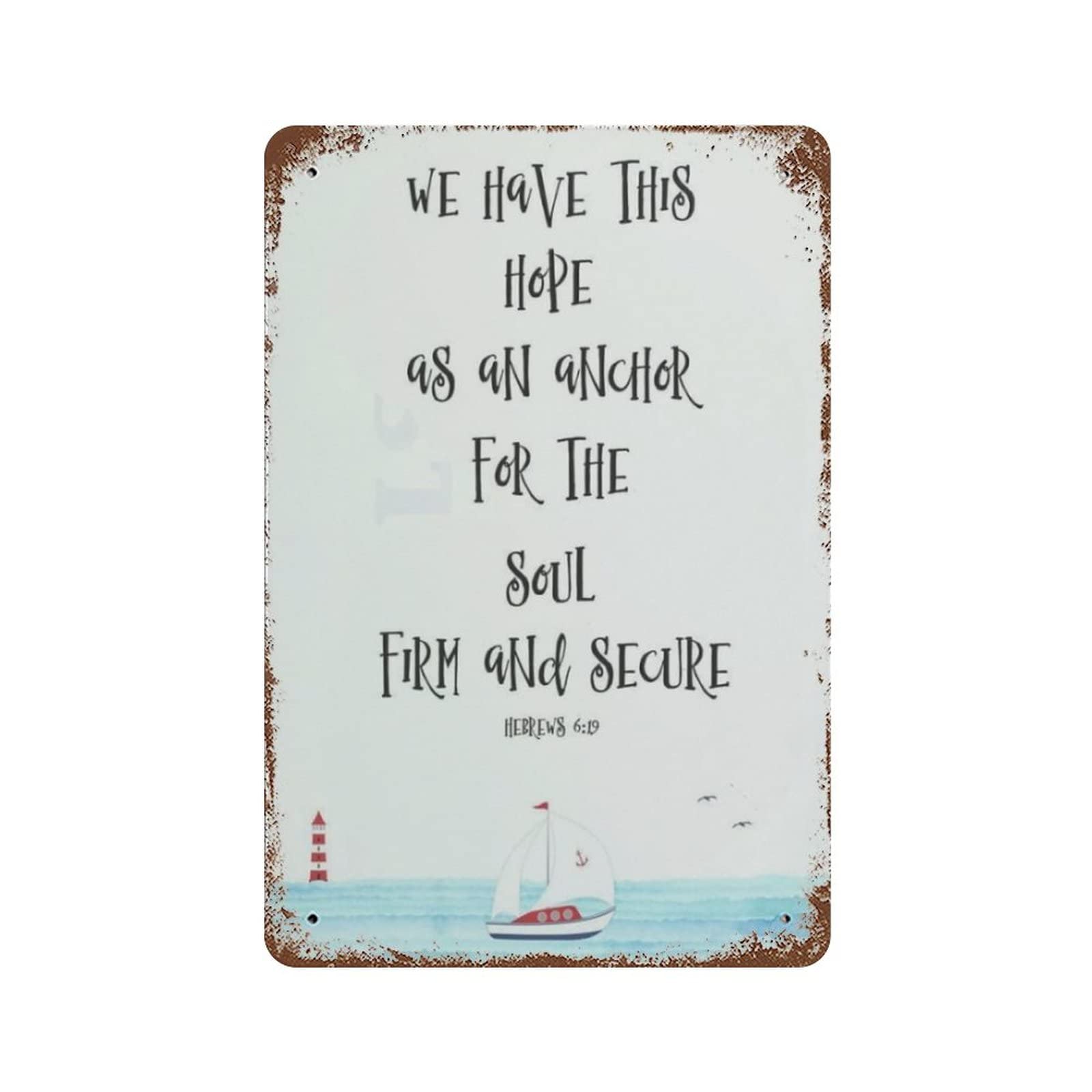 AOOEDM We Have This Hope Vintage Metal Tin Sign for Home Coffee Shop Office Wall Art Metal Poster Garage Decor Man Cave Sign Inspirational Quote Wall Decor
