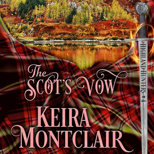 The Scot's Vow by Keira Montclair episode artwork
