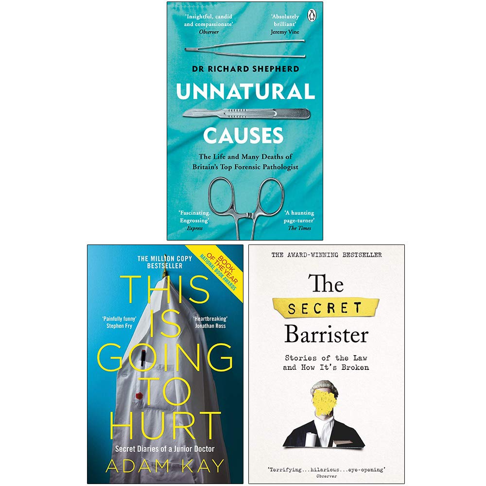 Penguin/P Unnatural Causes, This is Going to Hurt, The Secret Barrister Stories of the Law and How It's Broken 3 Books Collection Set