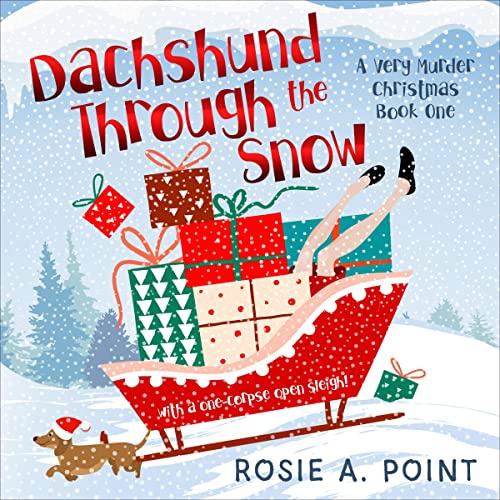 Dachshund Through the Snow by Rosie A. Point episode artwork