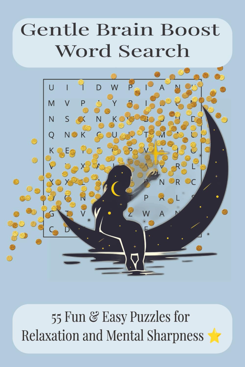 Gentle Brain Boost Word Search: 55 Fun and Easy Puzzles for Relaxation Mental and Sharpness