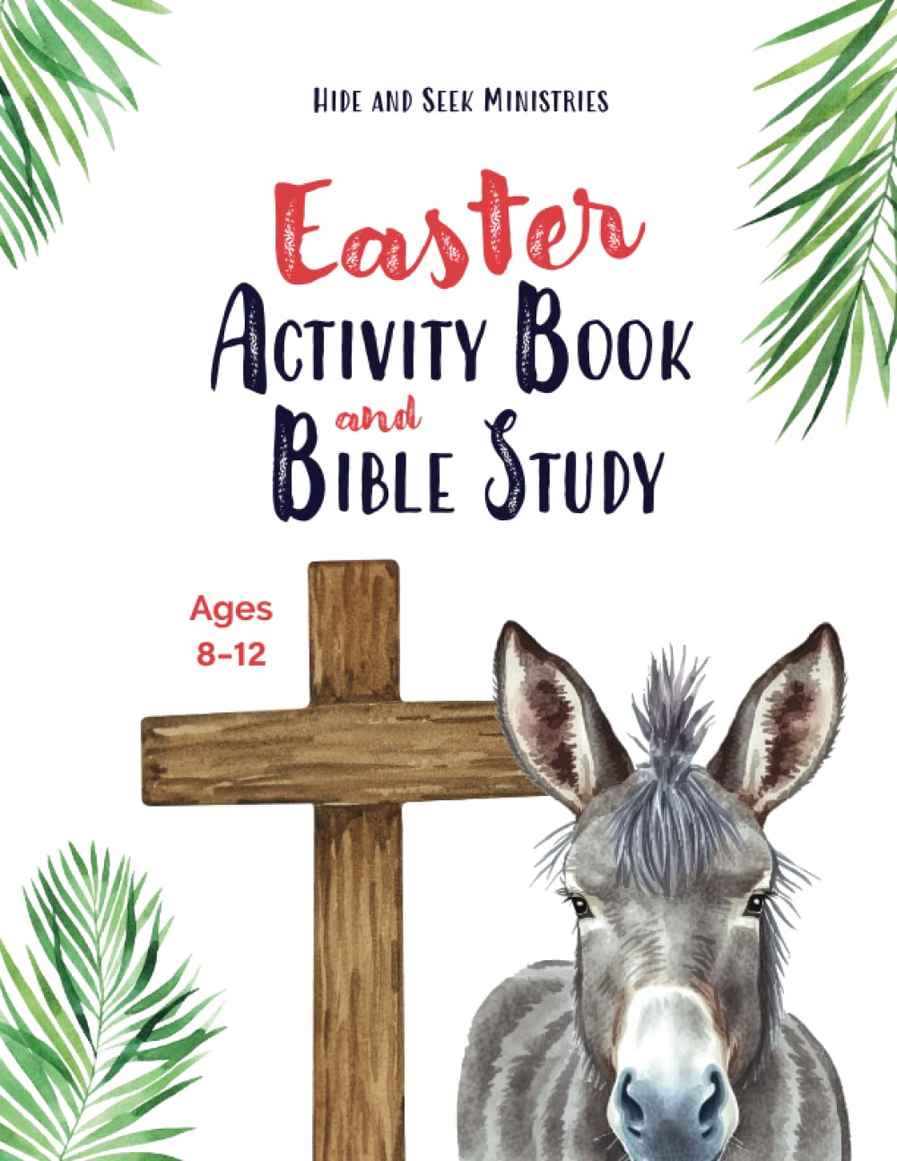 Easter Activity Book and Bible Study (Ages 8-12)