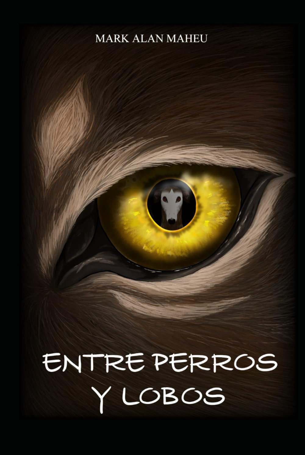 Entre Perros y Lobos: Crimen, maltrato animal, corrupción y un amor imposible en mitad de la oscuridad.