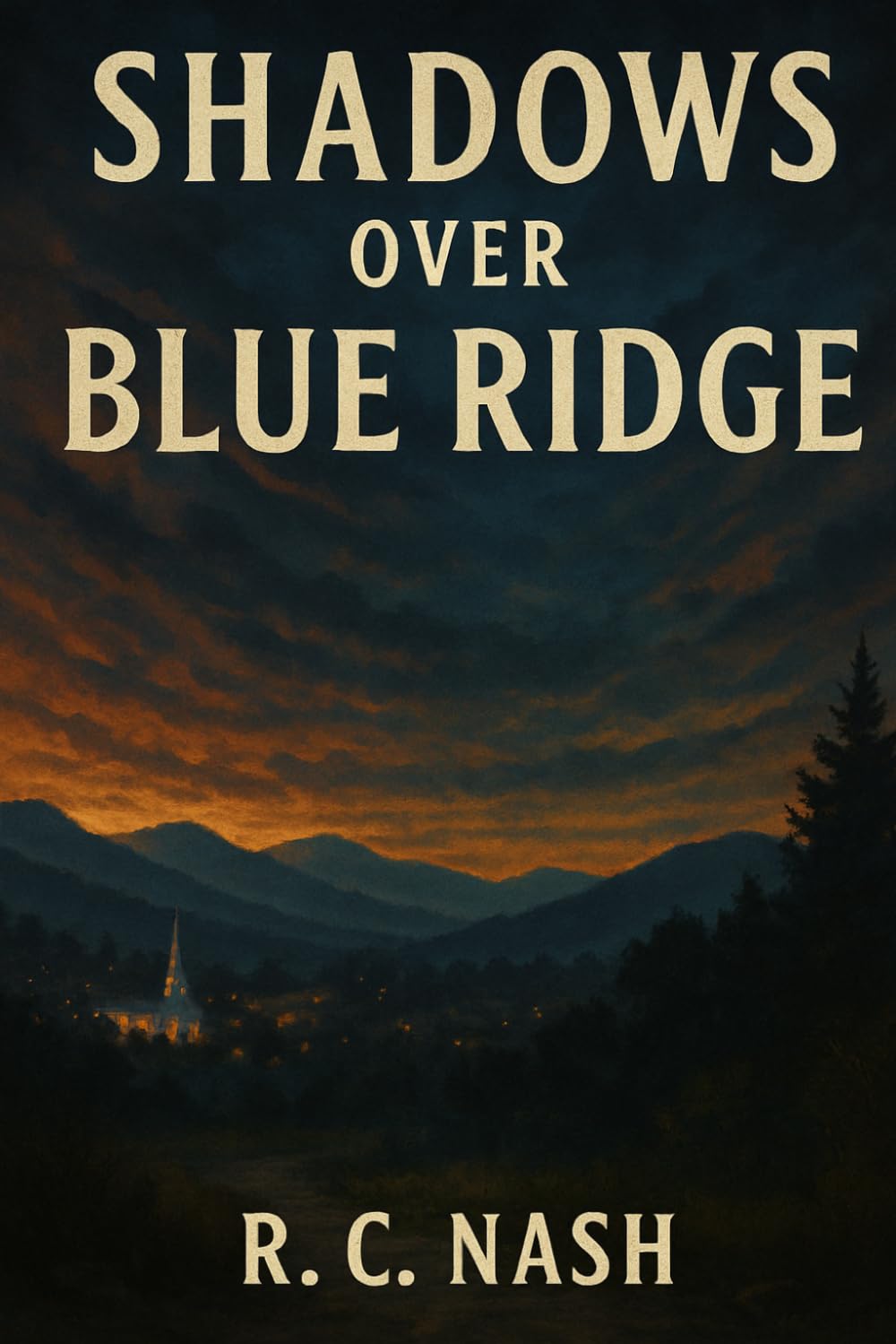 Shadows Over Blue Ridge: 2 (Shadows - Ethan Carter Saga)