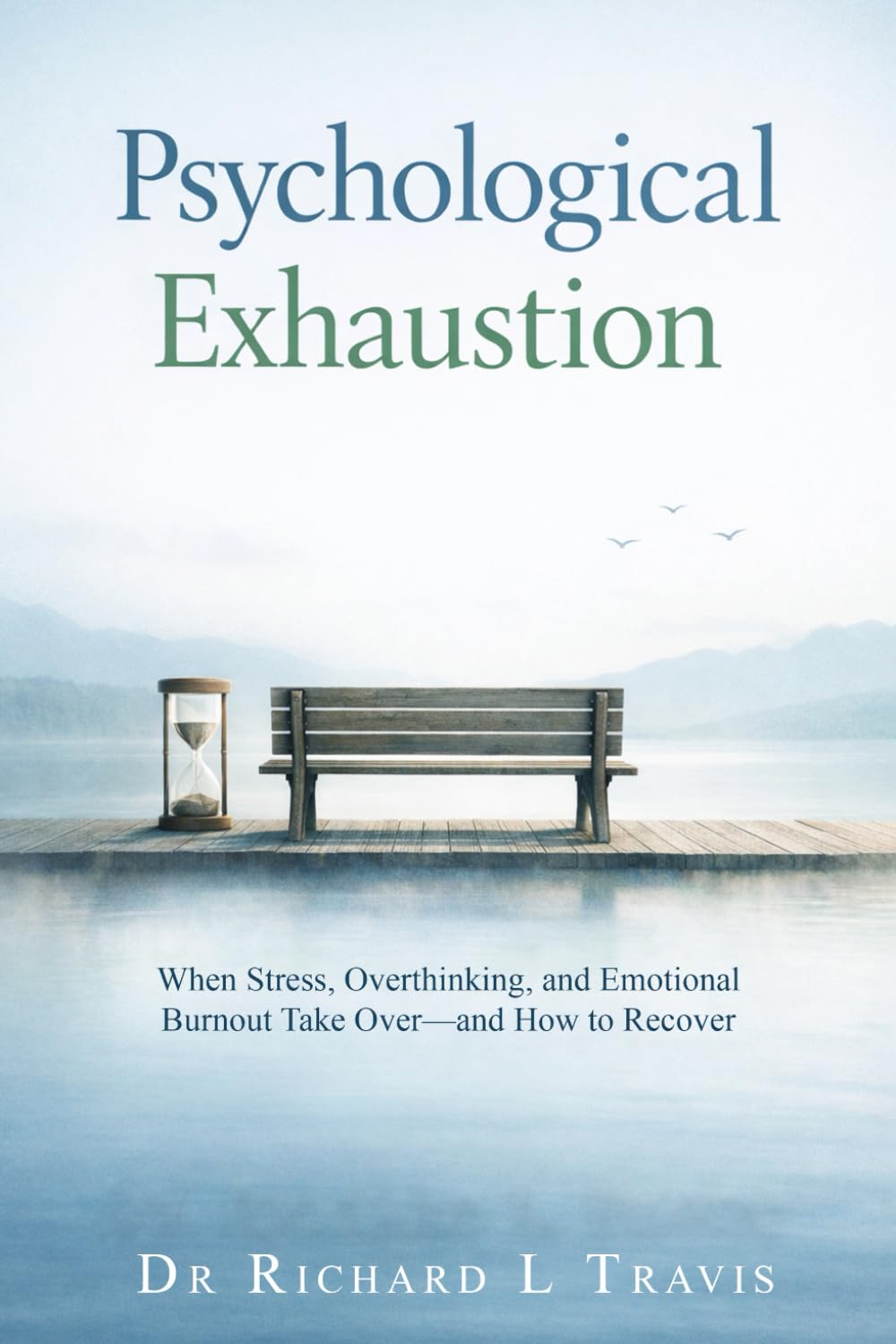 Psychological Exhaustion: When Emotional Overload Becomes A Way of Life