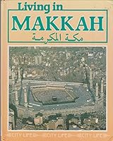 Living in Mecca 0356103277 Book Cover