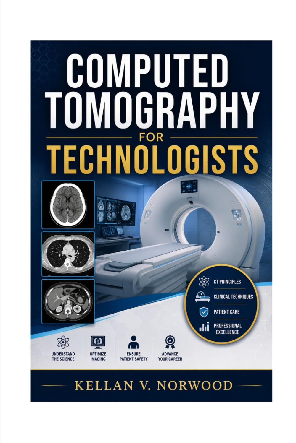 Computed Tomography for Technologists