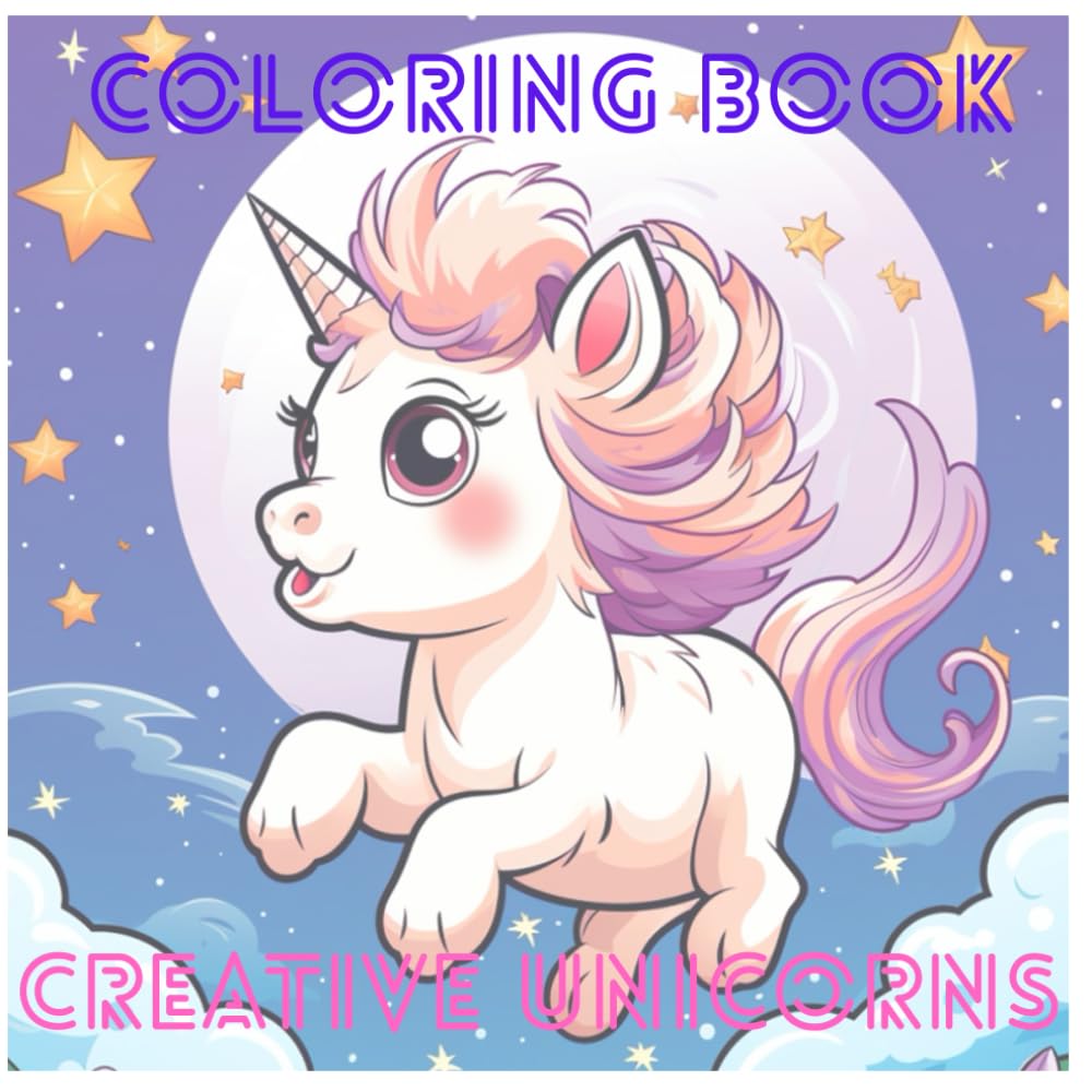 Magical Unicorn Adventures A Coloring Book for Little Creatives: Educational coloring book with Unicorns and Landscapes for children 3-12