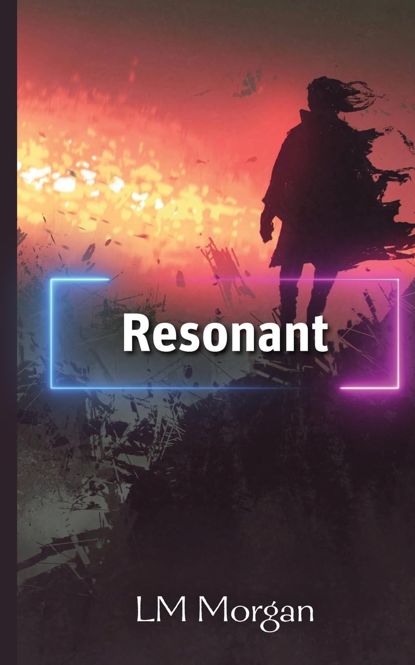 Resonant: 3 (The Invasion Day series)