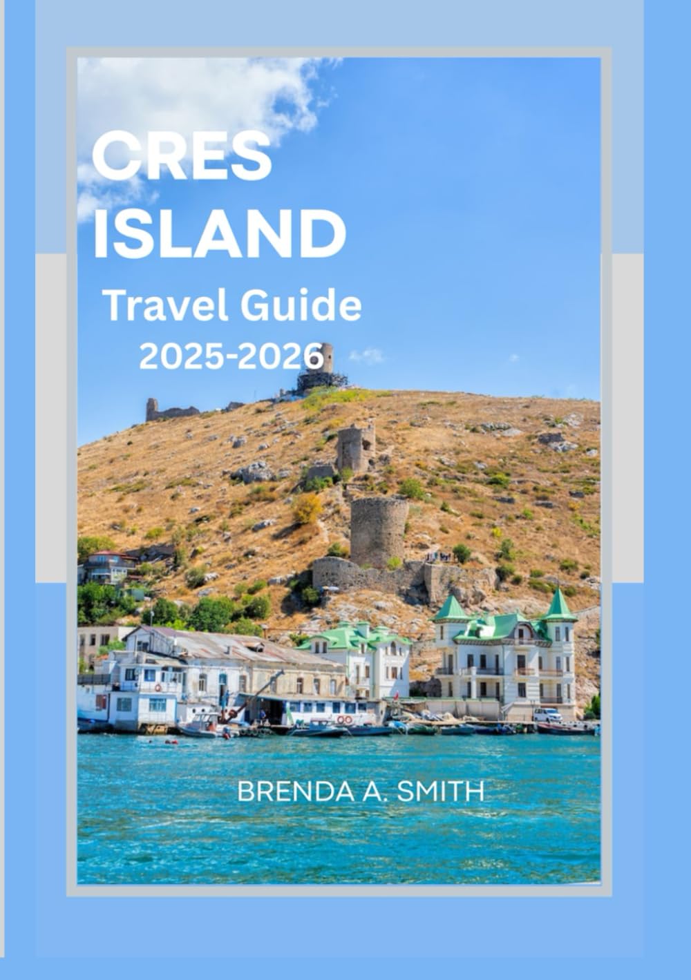 Cres Island Travel Guide 2026