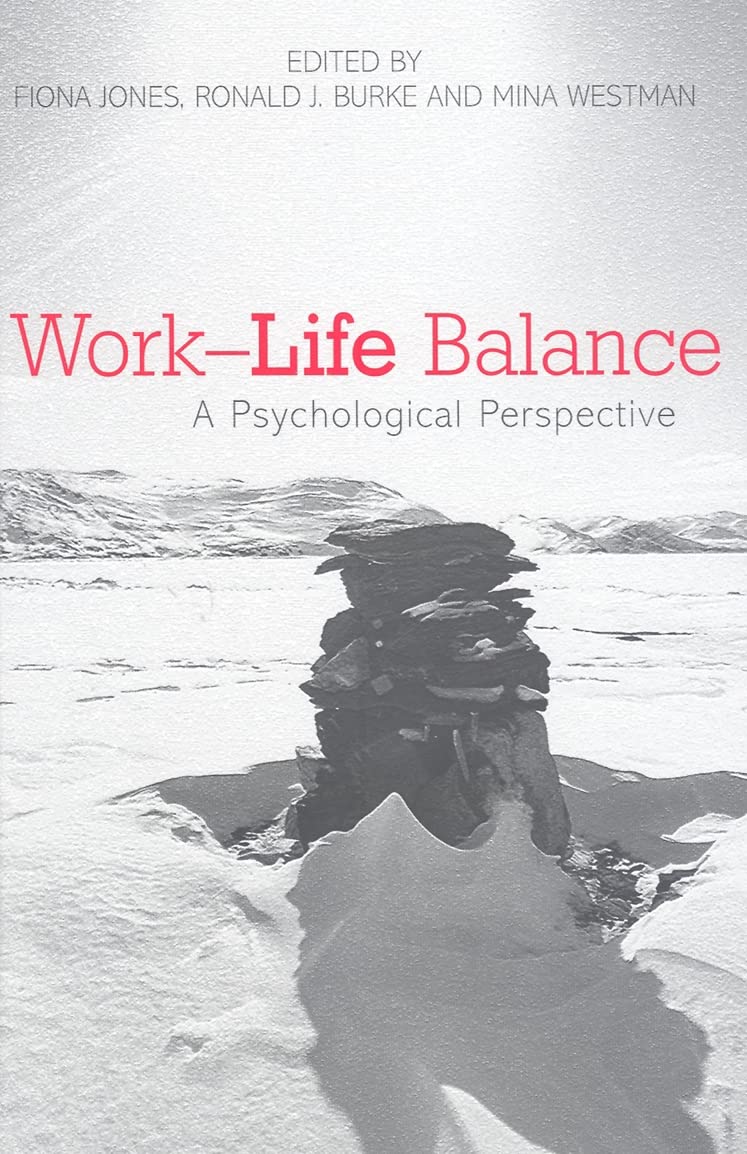 Amazon.com: Work-Life Balance: A Psychological Perspective ...