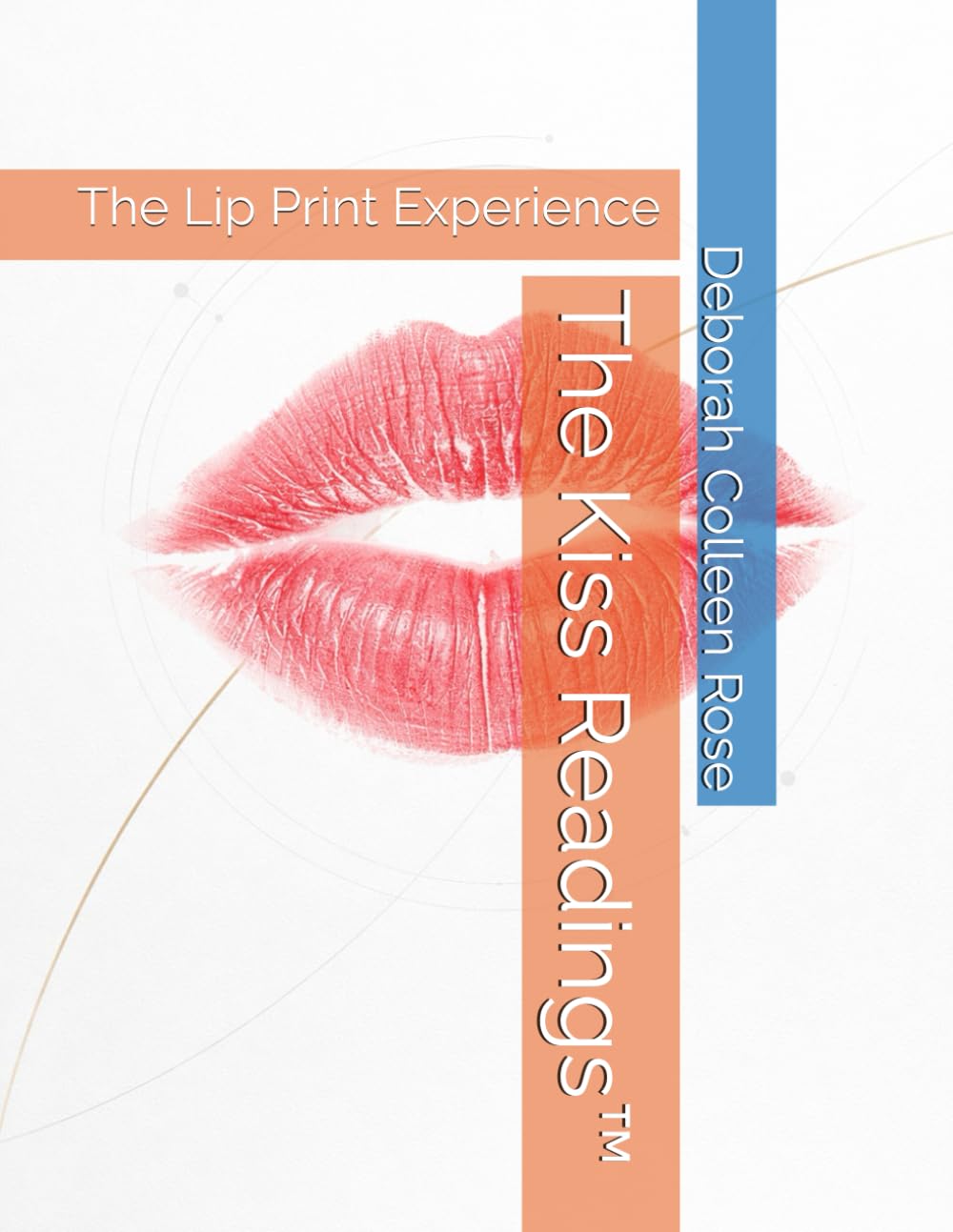 The Kiss Readings™: The Lip Print Experience