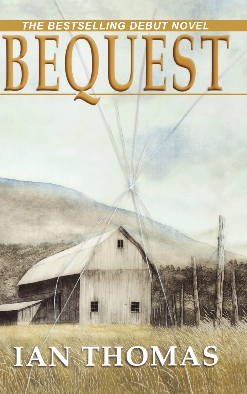 Bequest: A Novel
