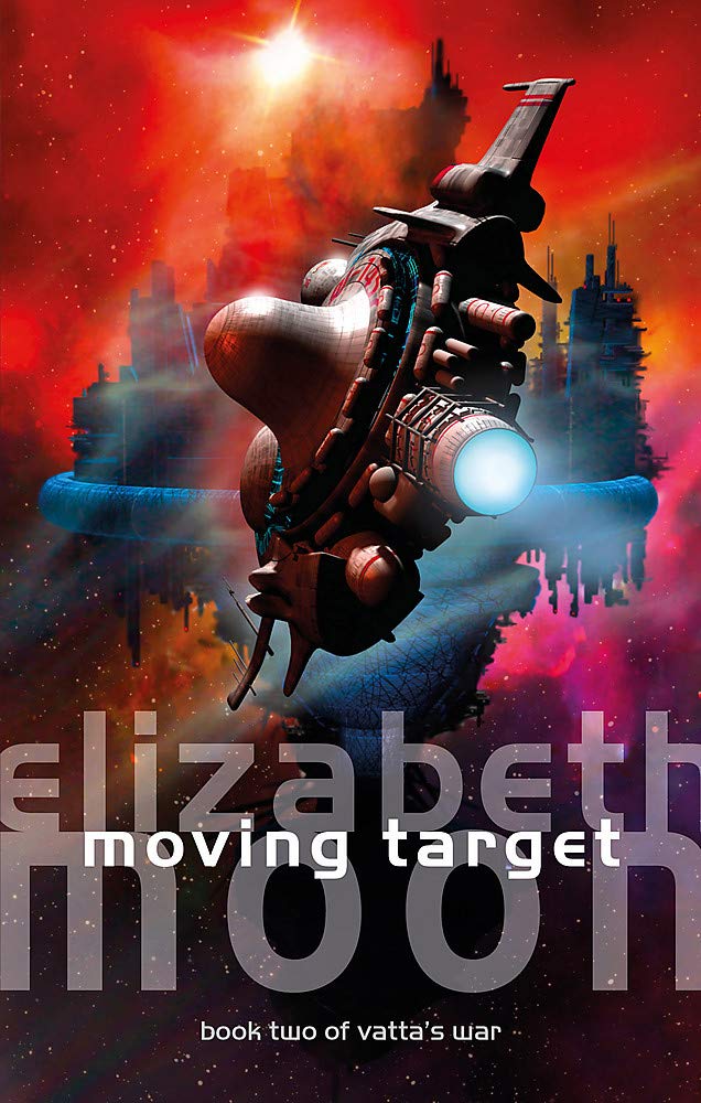 Moving Target: Vatta's War: Book Two