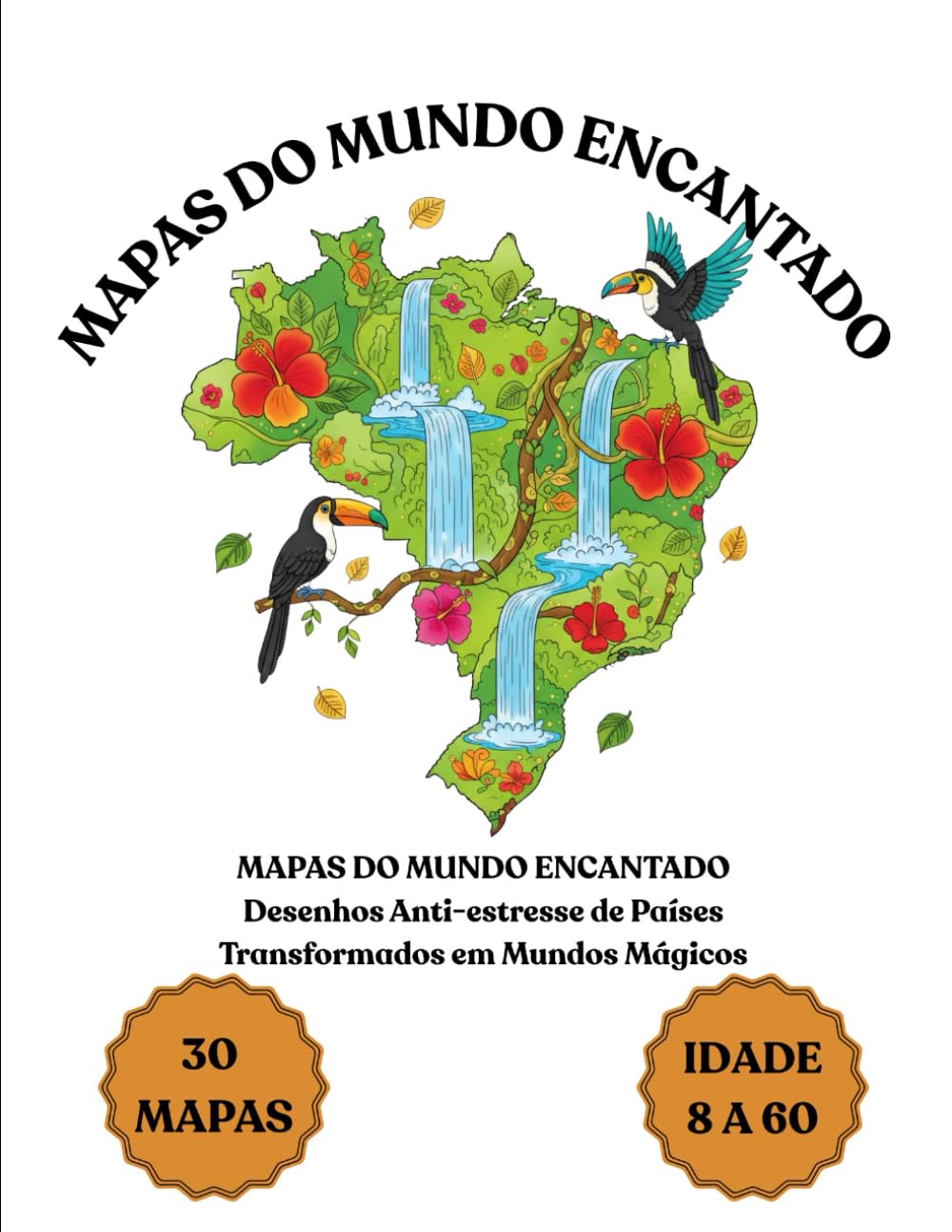 MAPAS DO MUNDO ENCANTADO – Desenhos Anti-estresse de Países Transformados em Mundos Mágicos: Um livro de colorir criativo com mapas que viram cidades ... florestas encantadas e mundos de fantasia.