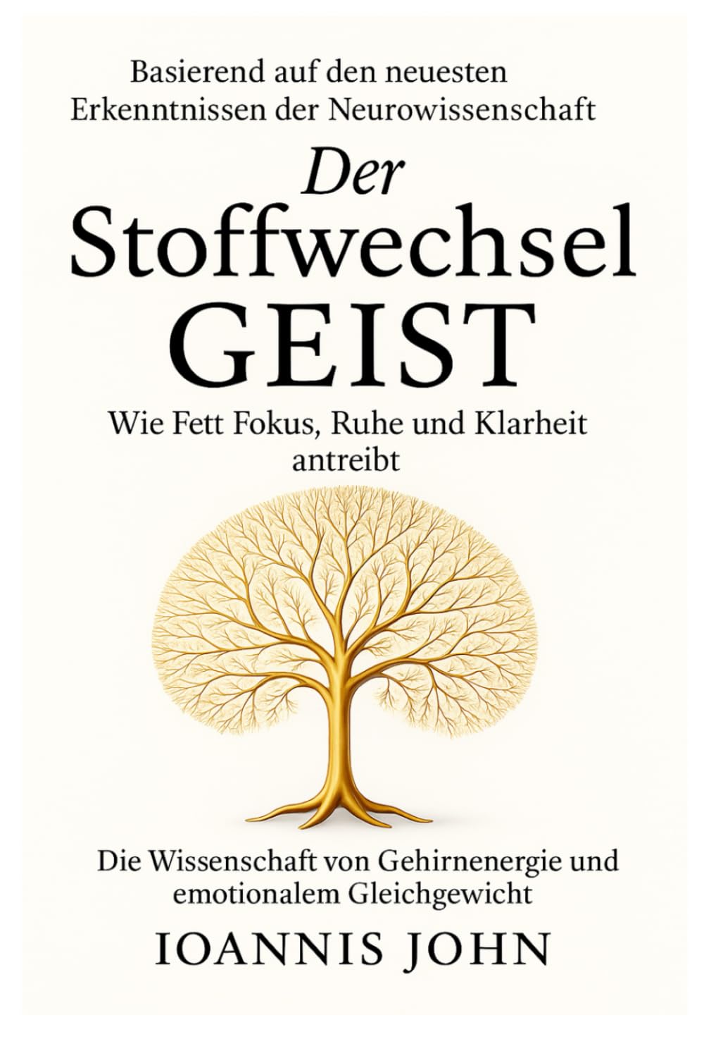 Der Stoffwechsel Geist: Wie Fett Fokus, Ruhe und Klarheit antreibt