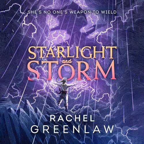 Starlight and Storm Audiolibro Por Rachel Greenlaw arte de portada