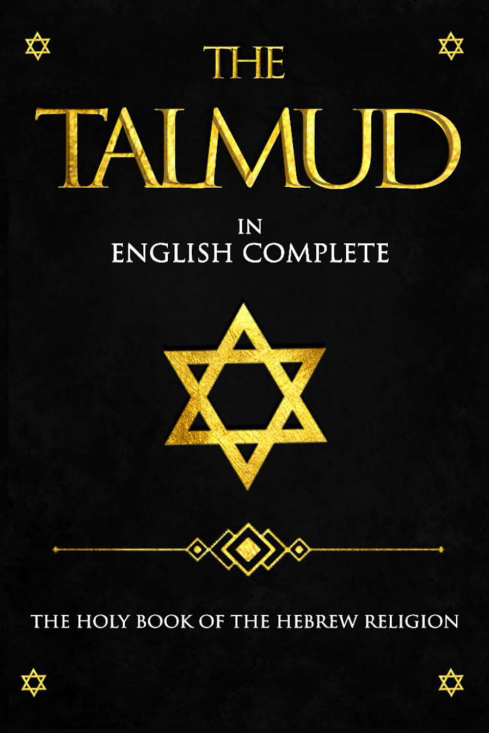 Talmud in English translation Rabbinic Lore and Wisdom of the Sacred Jewish Texts :The Talmud published in 1876 :