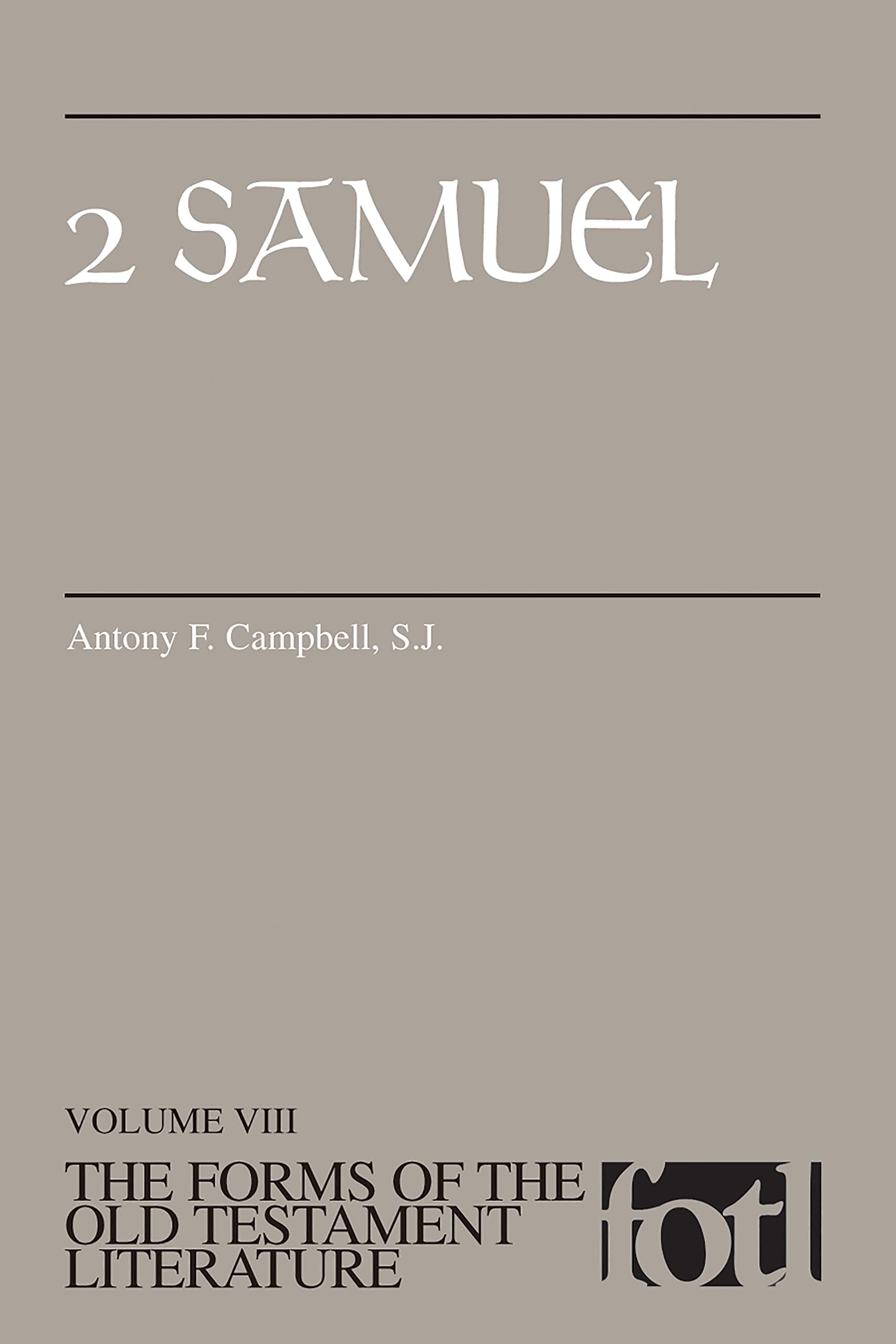 Buy 2 Samuel: 8 (The Forms of the Old Testament Literature, 8) โ BookShops.in