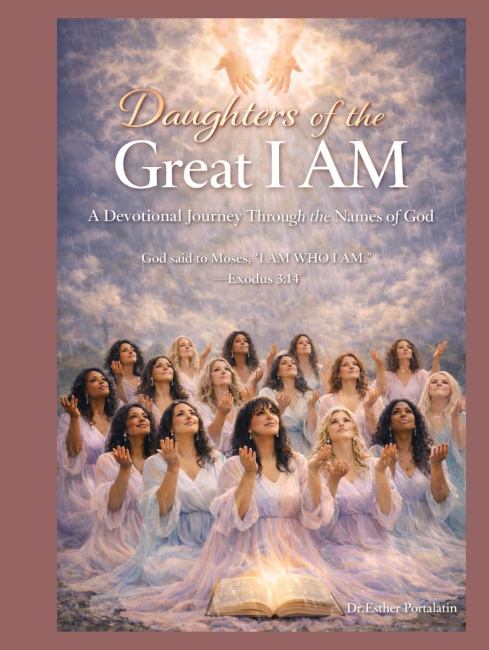Daughters of the Great I AM: A Devotional Journey Through the Names of God