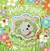 Hello Puppy (Die-Cut Animal Board)