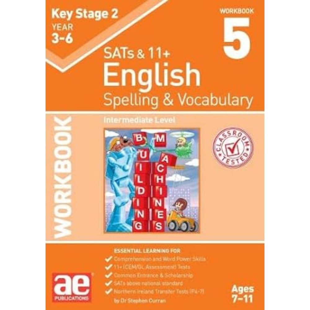 KS2 Spelling & Vocabulary Workbook 5: Intermediate Level