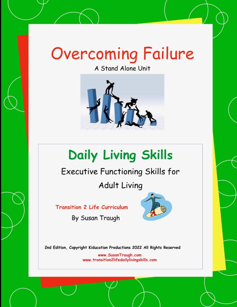 Overcoming Failure: from Susan Traugh's Daily Living Skills series for developing skill to become a successful adult (Daily Living Skills - Susan Traugh)