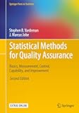 Statistical Methods for Quality Assurance: Basics, Measurement, Control, Capability, and Improvement (Springer Texts in Statistics)
