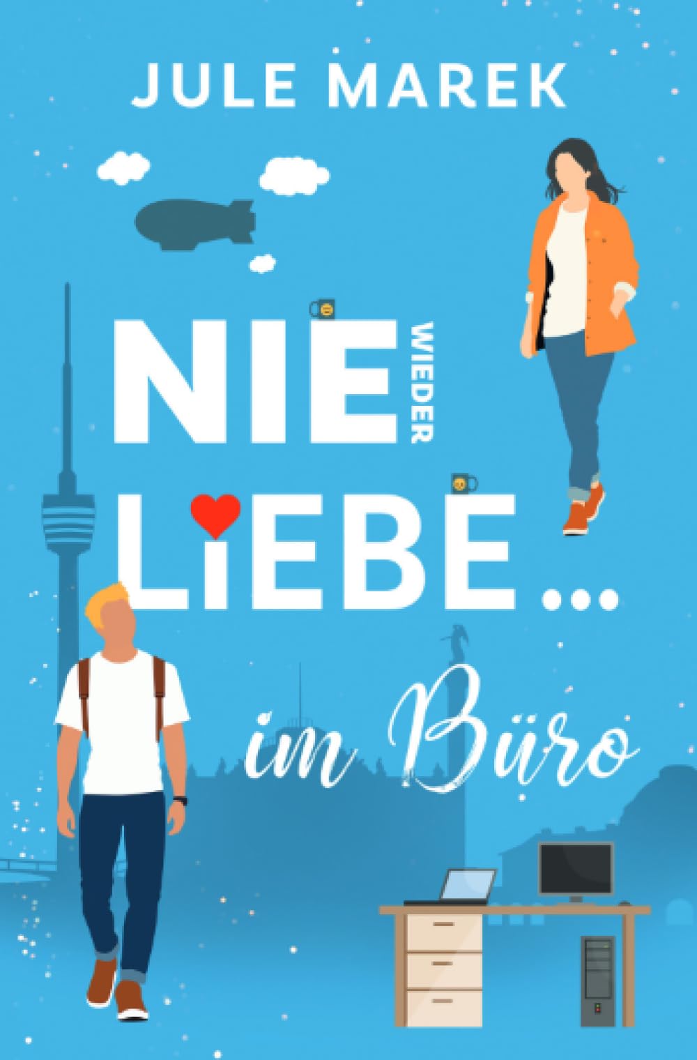 Nie wieder Liebe… im Büro