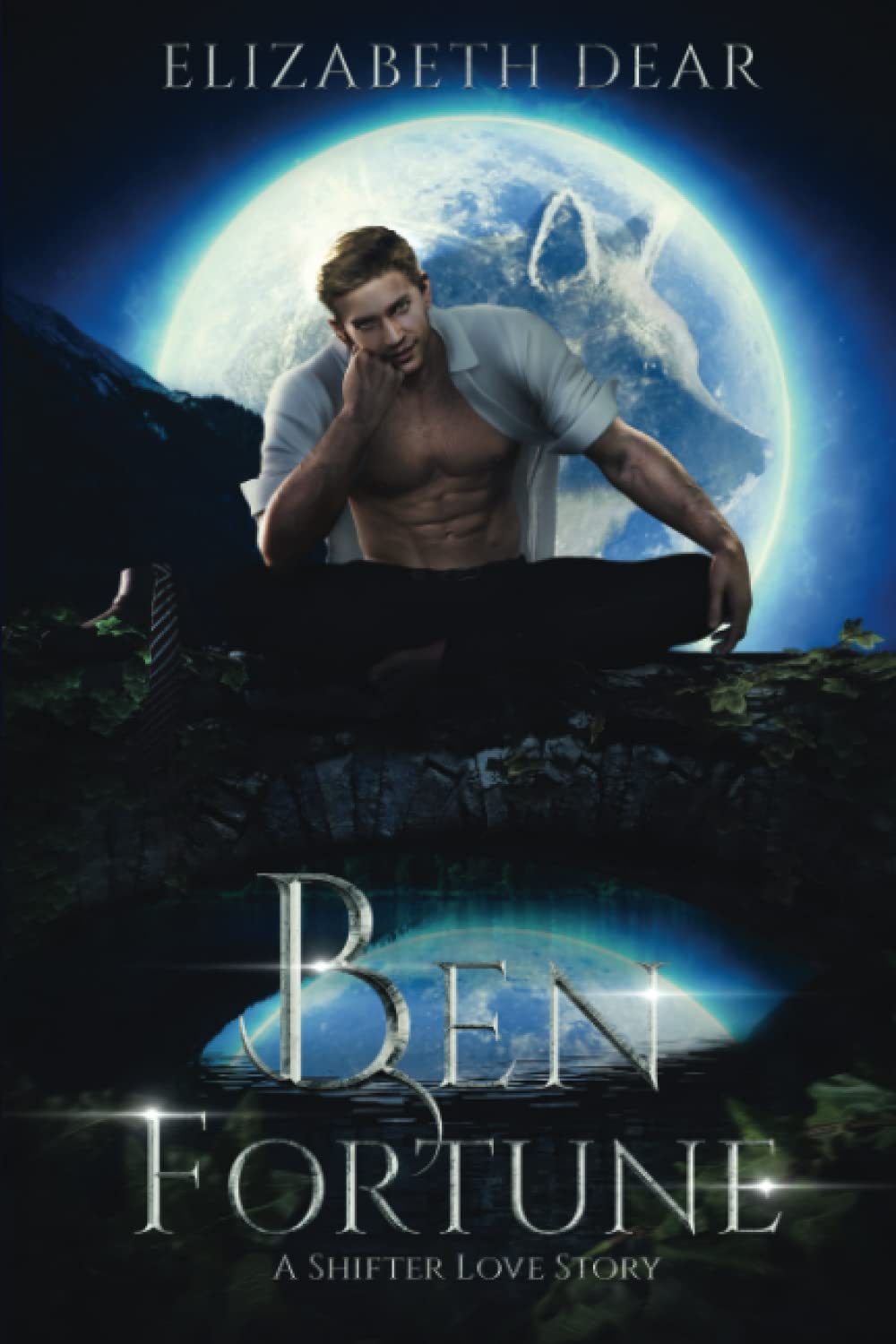 Ben Fortune: A Shifter Love Story: 2 (Blackstone Academy)
