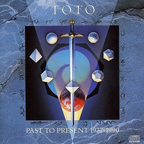 Past To Present 1977-1990 - 1990 - (Canada - Compilation) - CD [Audio CD] TOTO