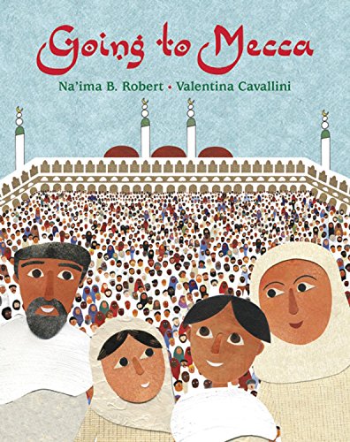 Going to Mecca      Hardcover – January 1, 2012