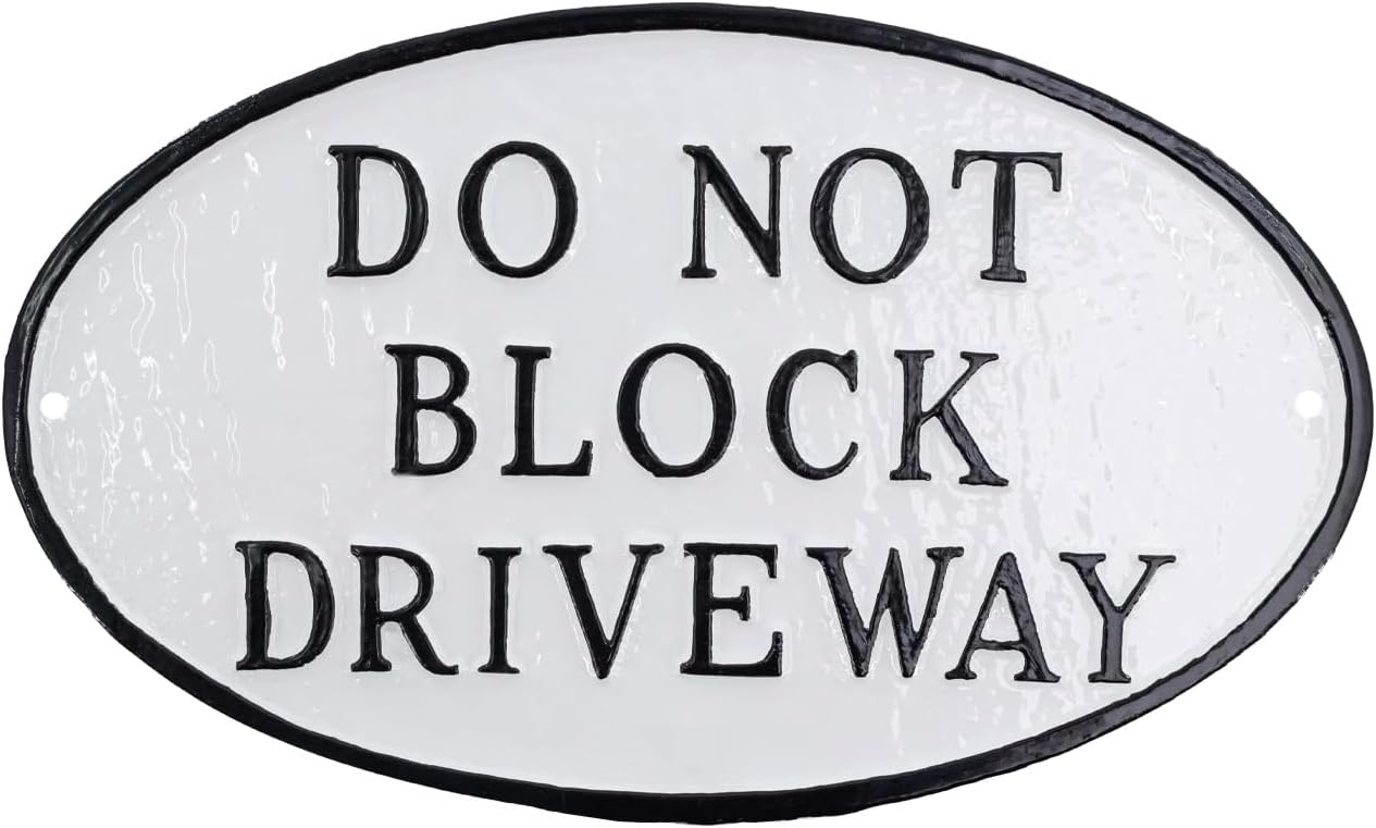 Montague Metal Products - Do Not Block Driveway Oval Statement Plaque - Delivery Sign - WALL or LAWN - Warning Plaque - Handmade in The USA - Cast Aluminum - Do Not Block Driveway Sign