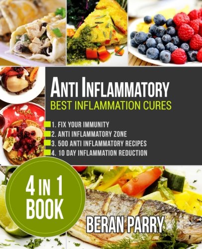 Anti Inflammatory: Best Inflammation Cures: 4 in 1 book