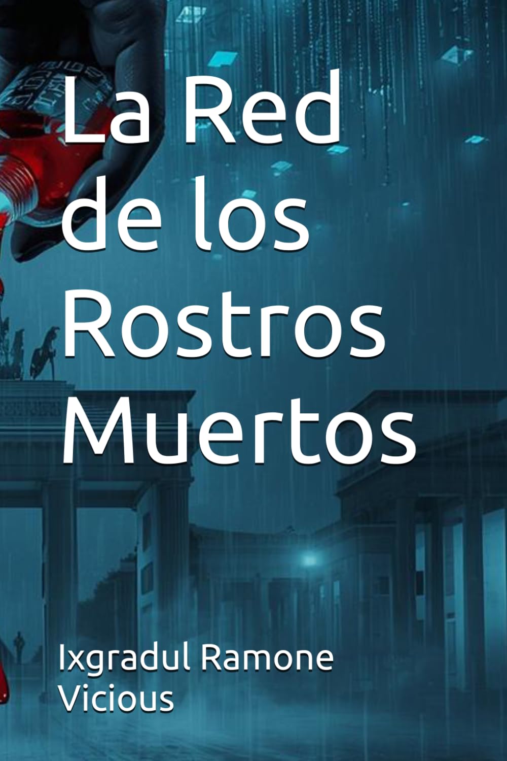 La Red de los Rostros Muertos