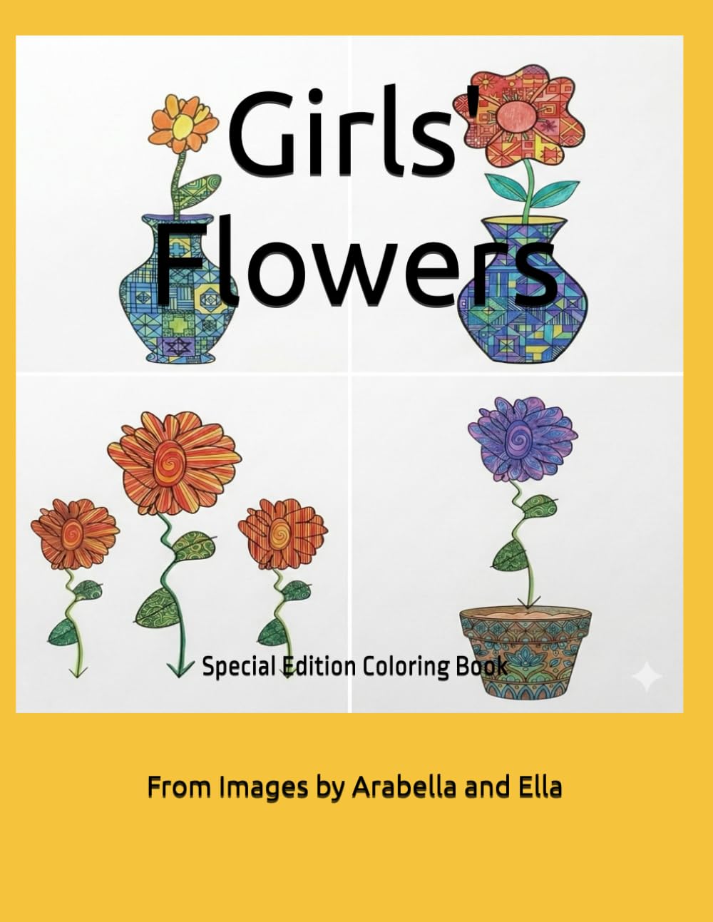 Girls' Flowers: Special Edition Coloring Book