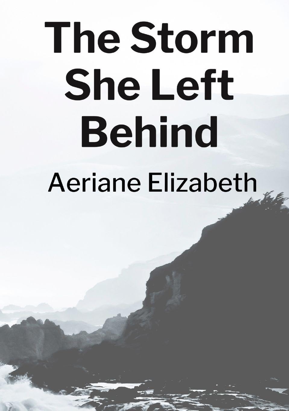 The Storm She Left Behind